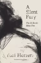 KNYGA Yuri Herrera Silent Fury