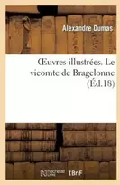 KNYGA Alexandre Dumas Oeuvres Illustrees. Le Vicomte de Bragelonne