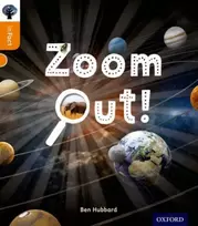 KNYGA Ben Hubbard Oxford Reading Tree inFact: Level 6: Zoom Out!