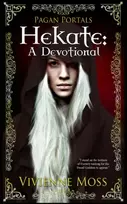 KNYGA Vivienne Moss Pagan Portals – Hekate – A Devotional