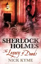 KNYGA Nick Kyme Sherlock Holmes - The Legacy of Deeds