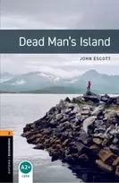 KNYGA Oxford Dictionaries Staff Oxford Bookworms Library: Level 2: Dead Man's Island audio pack