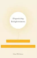 KNYGA Chad Wellmon Organizing Enlightenment