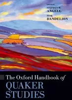 KNYGA Stephen W Angell The Oxford Handbook of Quaker Studies