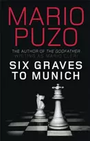KNYGA Mario Puzo Six Graves to Munich