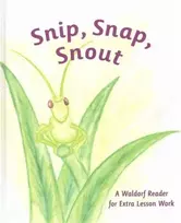 KNYGA Arthur M Pittis Snip Snap Snout!