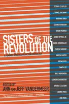 KNYGA Jeff Vandermeer Sisters of The Revolution