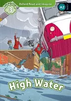 KNYGA Paul Shipton Oxford Read and Imagine: Level 3: High Vanduo Audio Pack