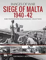 KNYGA Anthony Rogers Siege of Malta 1940-42