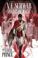 KNYGA Victoria Schwab Shades of Magic: The Steel Prince
