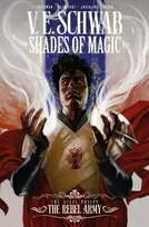 KNYGA V E Schwab Shades of Magic: The Steel Prince: The Rebel Army