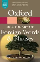 KNYGA Andrew Delahunty Oxford Dictionary of Foreign Words and Phrases