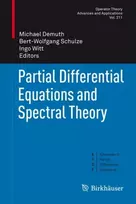 KNYGA Michael Demuth Partial Differential Equations and Spectral Theory