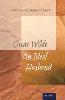 KNYGA Jackie Moore Oxford Student Texts: An Ideal Husband