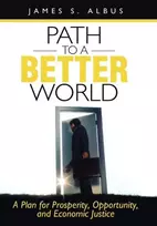 KNYGA James S (National Institute of Standards and Technology Gaithersburg Maryland) Albus Path to a Better World