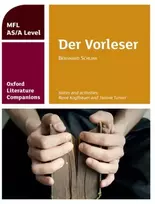 KNYGA Rene Koglbauer Oxford Literature Companions: Der Vorleser: study guide for AS/A Level German set text