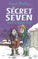 KNYGA Enid Blyton Secret Seven: Shock For The Secret Seven