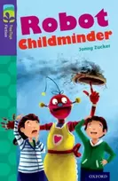 KNYGA Jonny Zucker Oxford Reading Tree TreeTops Fiction: Level 11 More Pack B: Robot Childminder