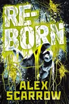 KNYGA Alex Scarrow Author REBORN