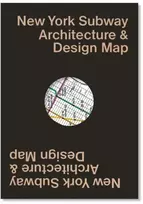 KNYGA Sandra Bloodworth New York Subway Architecture & Design Map