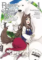 KNYGA Chihiro Mishima Reborn as a Polar Bear, Vol. 1