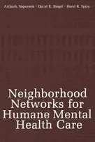 KNYGA David E Biegel Neighborhood Networks for Humane Mental Health Care