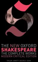 KNYGA William Shakespeare New Oxford Shakespeare: Modern Critical Edition
