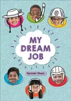 KNYGA Narinder Dhami Reading Planet KS2 - My Dream Job - Level 7: Saturn/Mėlyna-Raudona band