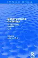 KNYGA Josef W Meri Routledge Revivals: Medieval Islamic Civilization (2006)
