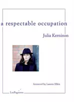 KNYGA Julia Kerninon A Respectable Occupation