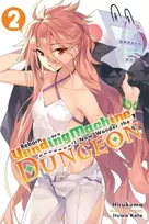 KNYGA Hirukuma Reborn as a Vending Machine, I Now Wander the Dungeon, Vol. 2 (light novel)