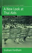 KNYGA Graham Fordham New Look At Thai Aids