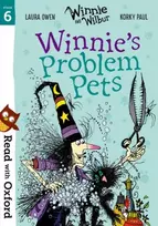 KNYGA Laura Owen Read with Oxford: Stage 6: Winnie and Wilbur: Winnie's Problem Pets