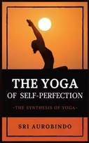 KNYGA Sri Aurobindo The Yoga of Self-Perfection