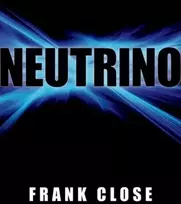 KNYGA Frank Close Neutrino