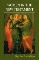KNYGA Mary Ann Getty-Sullivan Women in the New Testament