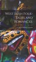 KNYGA William Ed and Tr Larminie West Irish Folk-tales and Romances;