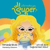 KNYGA Fernanda Neves What Makes You Super?