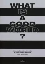 KNYGA Liza Voetman What is a good world? Internationalisation in a post-Covid society