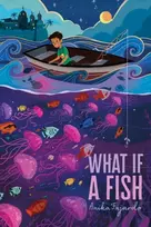 KNYGA Anika Fajardo What If a Fish