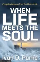 KNYGA Ivan D Parke When Life Meets the Soul