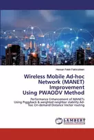KNYGA Bookshop Wireless Mobile Ad-hoc Network (MANET) Improvement Using PWAODV Method