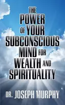 KNYGA Joseph Murphy Power of Your Subconscious Mind for Wealth and Spirituality
