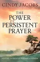 KNYGA Cindy Jacobs Power of Persistent Prayer – Praying With Greater Purpose and Passion
