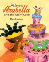 KNYGA Mylo Freeman Princess Arabella and the Giant Cake