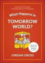 KNYGA Jordan Gross What Happens in Tomorrow World?