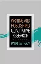 KNYGA Patricia Lina Leavy Writing and Publishing Qualitative Research