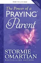 KNYGA Stormie Omartian Power of a Praying Parent