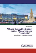 KNYGA Bookshop What's the public budget cost of Monarchs and Presidents ?