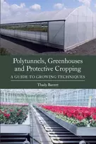 KNYGA Thady Barrett Polytunnels, Greenhouses and Protective Cropping